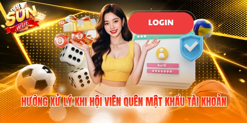 Hướng xử lý khi hội viên quên mật khẩu tài khoản