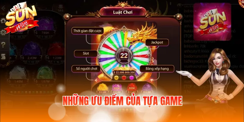 Những ưu điểm của tựa game